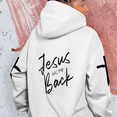 HOODIES JESUS HAS MY BACK